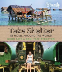 Take Shelter: At Home Around the World foto