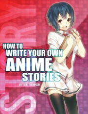 How to Write Your Own Anime Stories, Volume One foto