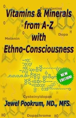 Vitamins and Minerals from A to Z with Ethno-Consciousness foto mare Vitamins and Minerals from A to Z with Ethno-Consciousness foto mare