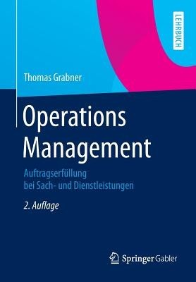 Operations Management: Auftragserfullung Bei Sach- Und Dienstleistungen foto mare Operations Management: Auftragserfullung Bei Sach- Und Dienstleistungen foto mare