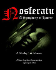 Nosferatu: A Symphony of Horror - A Film by F. W. Murnau: A Shot-By-Shot Presentation foto