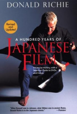 A Hundred Years of Japanese Film: A Concise History, with a Selective Guide to DVDs and Videos foto