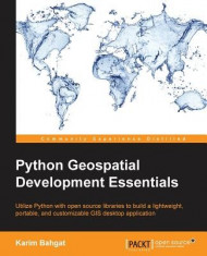Python Geospatial Development Essentials foto