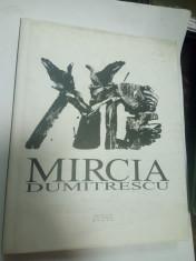 MIRCEA DUMITRESCU - GRAVURA / ILUSTRATIE / DESEN / SCULPTURA - 2008 ( album ) foto