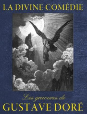 La Divine Comedie - Les Gravures de Gustave Dore foto