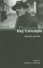 Gilles Deleuze: Key Concepts foto