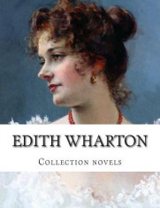 Edith Wharton, Collection Novels foto
