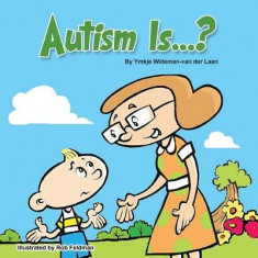 Autism Is...? foto