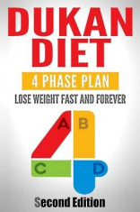Dukan Diet: Four Phase Plan to Lose Weight Fast and Forever foto