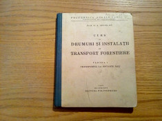 CURS DE DRUMURI SI INSTALATII DE TRANSPORT partea I - D. A. Sburlan -1940, 191p foto