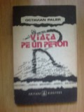 D5 Viata Pe Un Peron - Octavian Paler