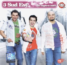 3 Sud Est ?? Cu Capu-n Nori (1 CD) foto