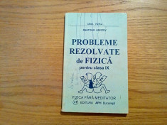 PROBLEME REZOLVATE DE FIZICA * cl. IX - Anatolie Hristev -1998, 176 p. foto