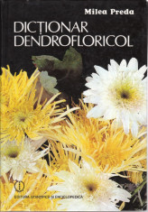 Dictionar Dendrofloricol - Milea Preda foto