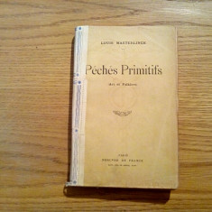 PECHES PRIMITIFS (Art et Folklore) - Louis Maeterlinck - Mercvre de France, 1912