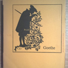 Goethe - Poezii - Antologie, cuvant inainte si note de Ion Acsan (Univers, 1974)