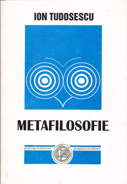 ION TUDOSESCU - METAFILOSOFIE