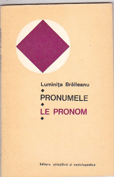 LUMINITA BRAILEANU - PRONUMELE LE PRONOM