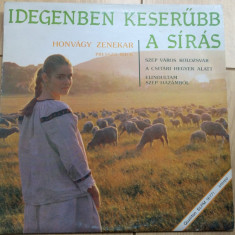 honvagy zenekar idegenben keserubb a siras disc vinyl lp muzica ungureasca pop