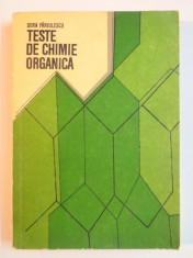 TESTE DE CHIMIE ORGANICA de DORA PARVULESCU , 1977 foto