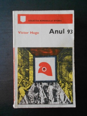 VICTOR HUGO - ANUL 93 foto