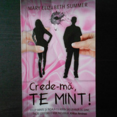 MARY ELIZABETH SUMMER - CREDE-MA TE MINT!