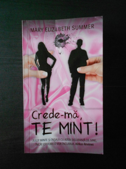 MARY ELIZABETH SUMMER - CREDE-MA TE MINT!