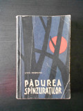 LIVIU REBREANU - PADUREA SPANZURATILOR, Alta editura