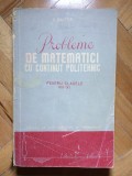 Probleme de matematici cu continut politehnic, pt clasele VIII - XI