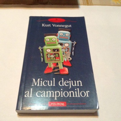 MICUL DEJUN AL CAMPIONILOR KURT VONNEGUT foto