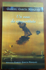 Un veac de singuratate. Editura RAO, 2005 - Gabriel Garcia Marquez foto