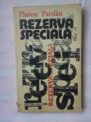 (C345) PLATON PARDAU - REZERVA SPECIALA foto