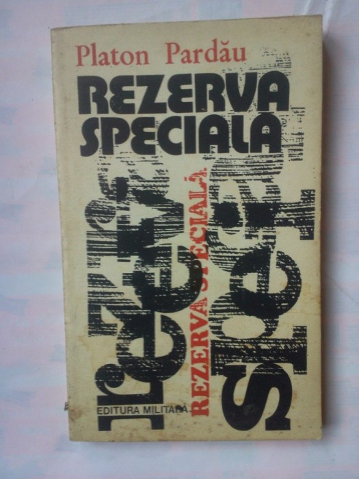 (C345) PLATON PARDAU - REZERVA SPECIALA
