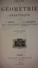 C. BRIOT - J. C. BOUQUET - LECONS DE GEOMETRIE ANALYTIQUE {1883} foto