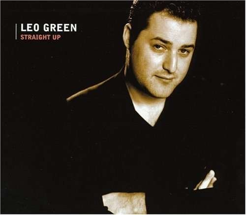 Leo Green - Straight Up ( 1 CD ) foto mare Leo Green - Straight Up ( 1 CD ) foto mare