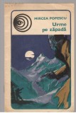 (C7661) URME PE ZAPADA DE MIRCEA POPESCU