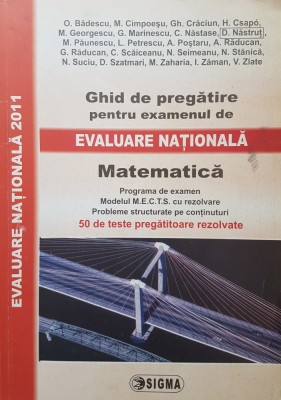 GHID DE PREGATIRE EVALUARE NATIONALA MATEMATICA - Badescu, Cimpoesu foto