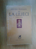D10 La Lilieci - Cartea A Doua - Marin Sorescu