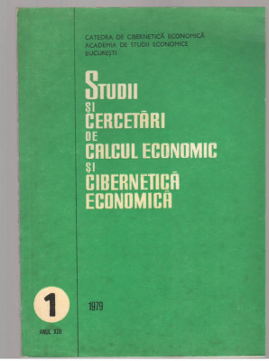 (C7683) STUDII SI CERCETARI DE CALCUL ECONOMIC SI CIBERNETICA ECONOMICA, nr.1-79 foto