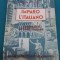 IMPARO L&#039;ITALIANO *CURS PRACTIC DE LIMBA ITALIANĂ/CANDREA,C.H. NICULESCU/1943*15