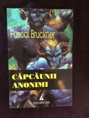 Capcaunii Anonimi - Pascal Bruckner - 14 foto