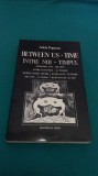 BETWEEN US-TIME *&Icirc;NTRE NOI -TIMPUL/ ADELA POPESCU/DEDICAȚIE ȘI AUTOGRAF/1992*15
