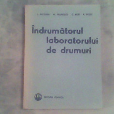 Indrumatorul laboratorului de drumuri-Prof.Ing.Laurentiu Nicoara..