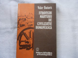 Valer Butura - Stravechi marturii de civilizatie romaneasca