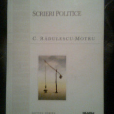 C. Radulescu-Motru - Scrieri politice (Editura Nemira, 1998)