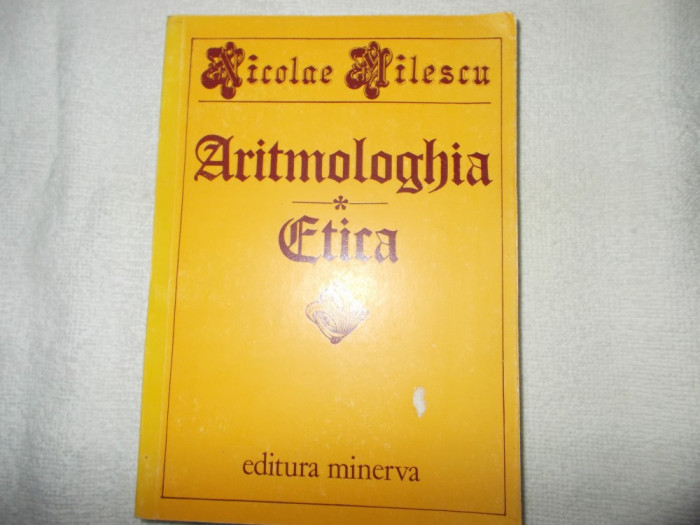 Nicolae Milescu - Aritmologhia - Etica
