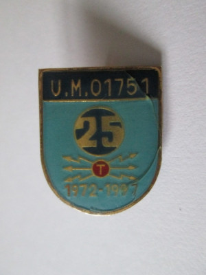Insigna U.M.01751 Transmisiuni 25 ani 1972-1997 foto