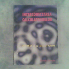 Interconectarea calculatoarelor-internetul pe intelesul tuturor-Ovidiu Sandor