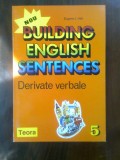 Eugene J. Hall - Building English Sentences - Derivate verbale (Teora, 1996)