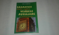 ION VLADOIU - GRAMATICA LIMBII ENGLEZE verbele auxiliare pe intelesul tuturor foto